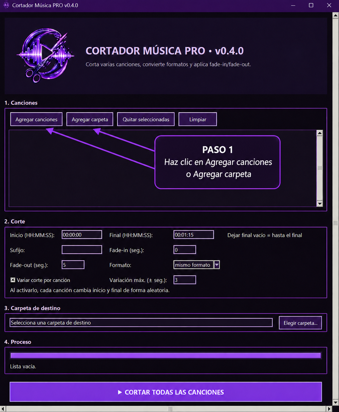 Paso 1 para agregar canciones o carpeta